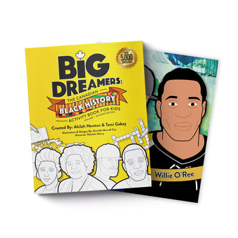 Big Dreamers: Canadian Black History Activity Colouring Book Book for Kids Vol. 1